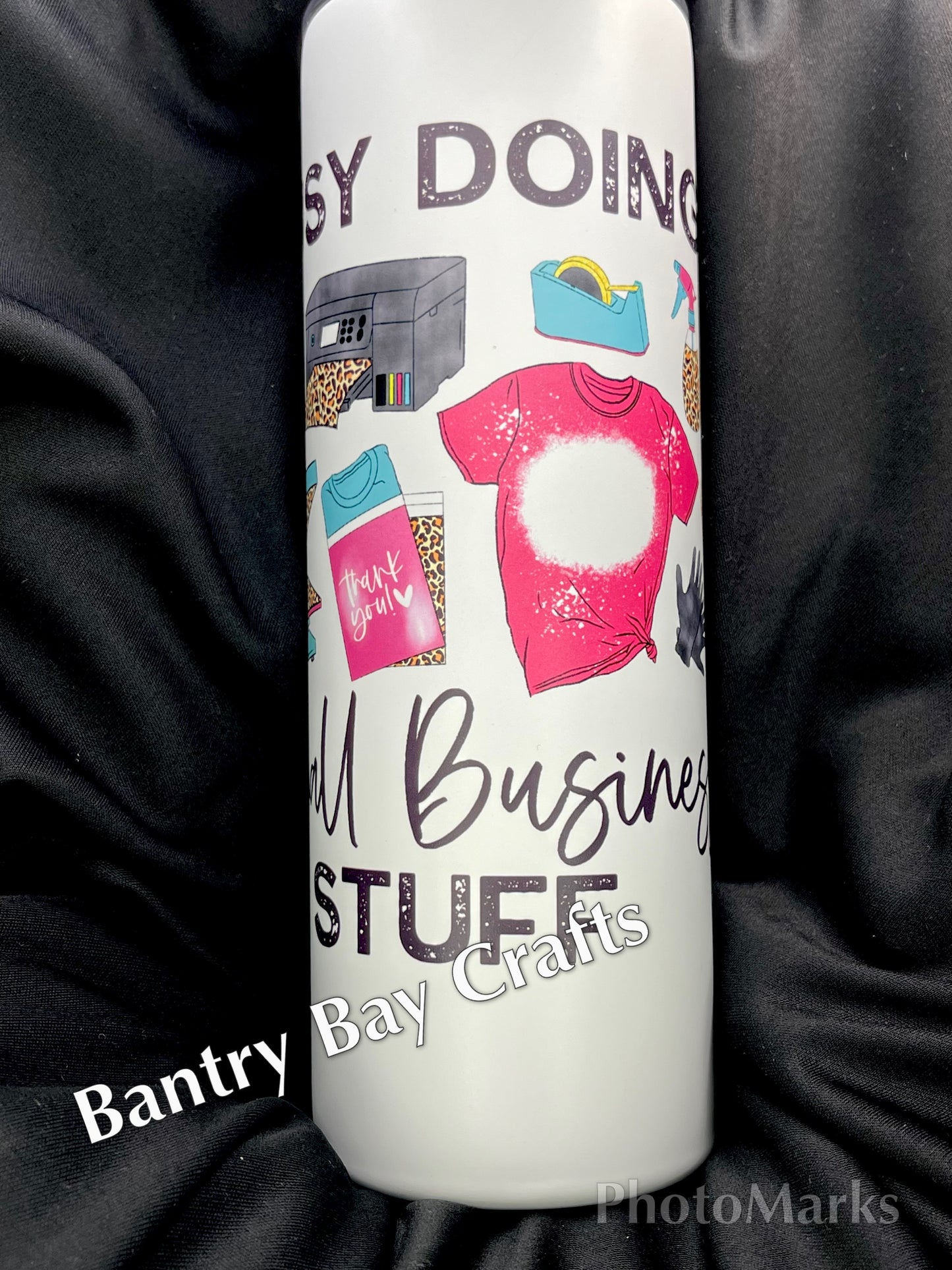 Busy Doing Small Business Stuff Tumbler