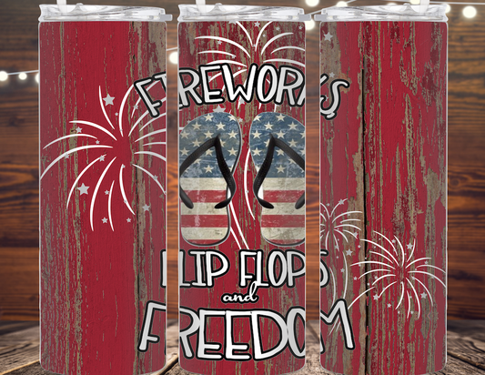 Fireworks , Flip Flops and Freedom Tumbler