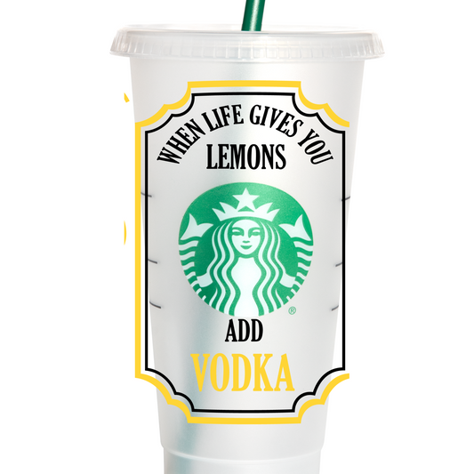 When life gives you lemons add vodka